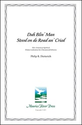 Duh Blin' Man Stood on de Road an' Cried SATB choral sheet music cover